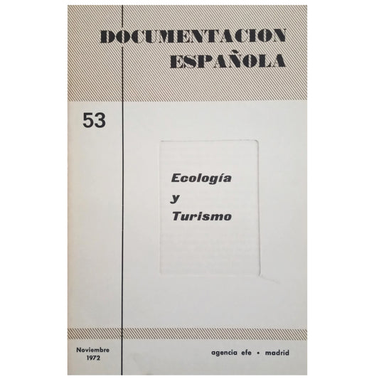 SPANISH DOCUMENTATION 53: ECOLOGY AND TOURISM