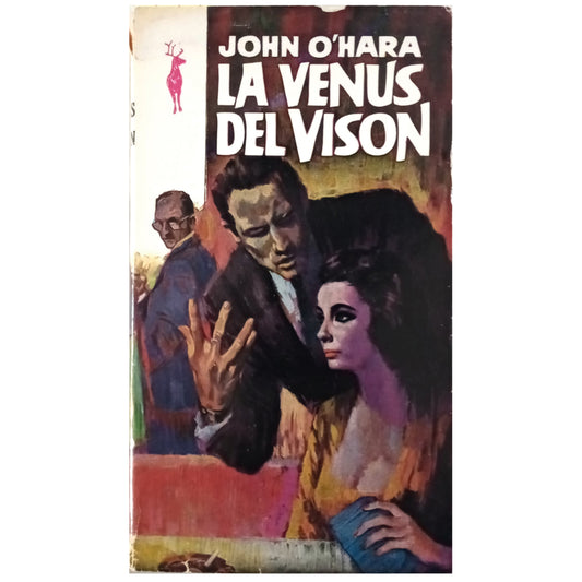 LA VENUS DEL VISÓN. O'Hara, John