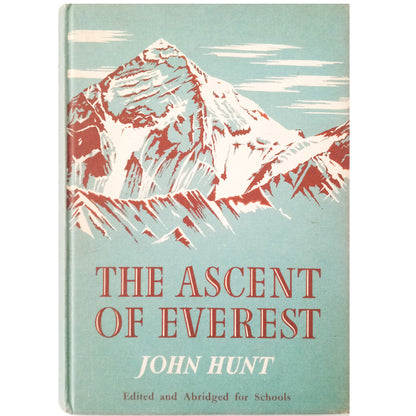 THE ASCENT OF EVEREST. Hunt, John