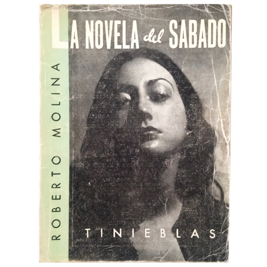 LA NOVELA DEL SÁBADO Nº 31: TINIEBLAS. Molina, Roberto