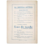 LA NOVELA ACTUAL Nº 6: LA SOLEDAD ARDIENTE. Francés, José