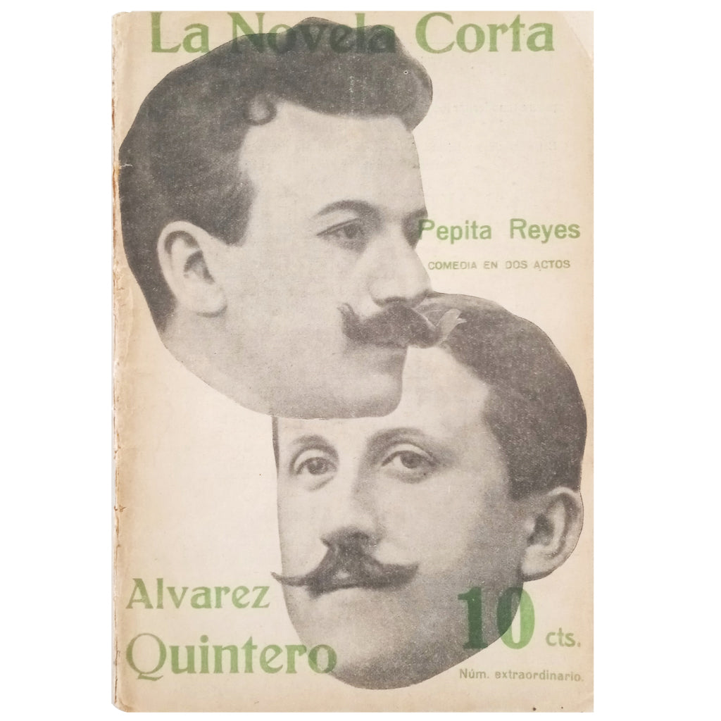 LA NOVELA CORTA Nº 31: PEPITA REYES. Álvarez Quintero, S. y J.