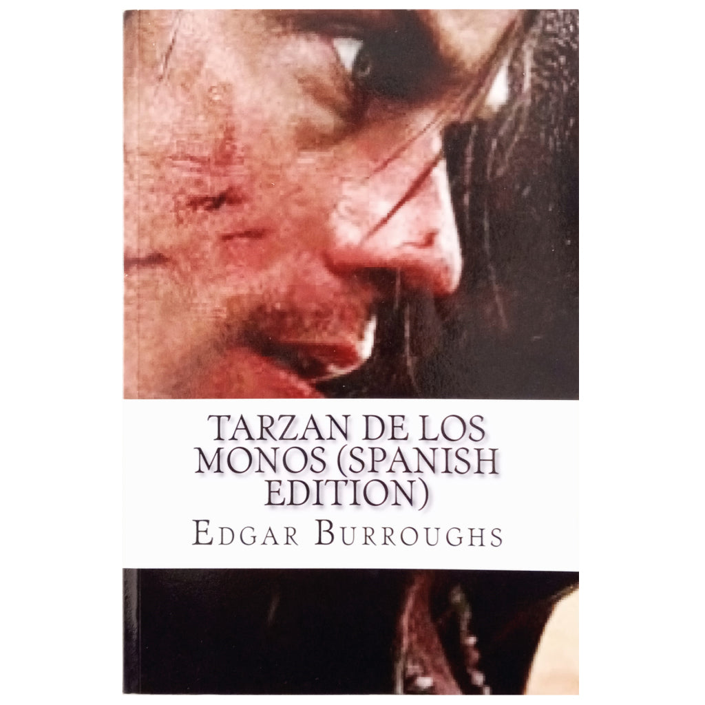 TARZÁN DE LOS MONOS (Spanish Edition). Burroughs, Edgar