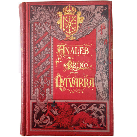 ANNALS OF THE KINGDOM OF NAVARRA. Volume IV. Moret, José de