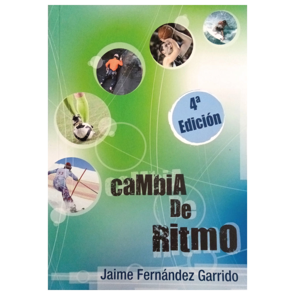 CAMBIA DE RITMO. Fernández Garrido, Jaime