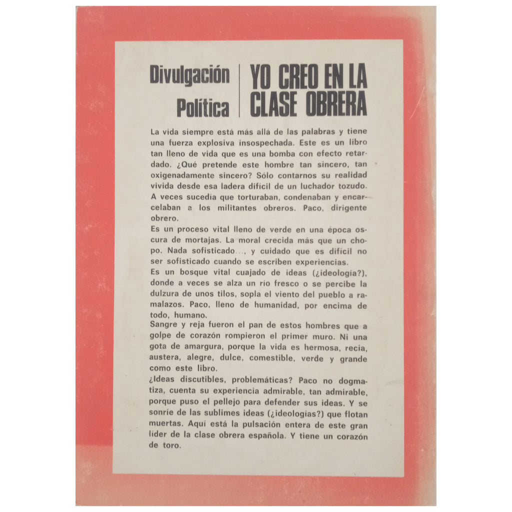 I BELIEVE IN THE WORKING CLASS. García Salve, Francisco