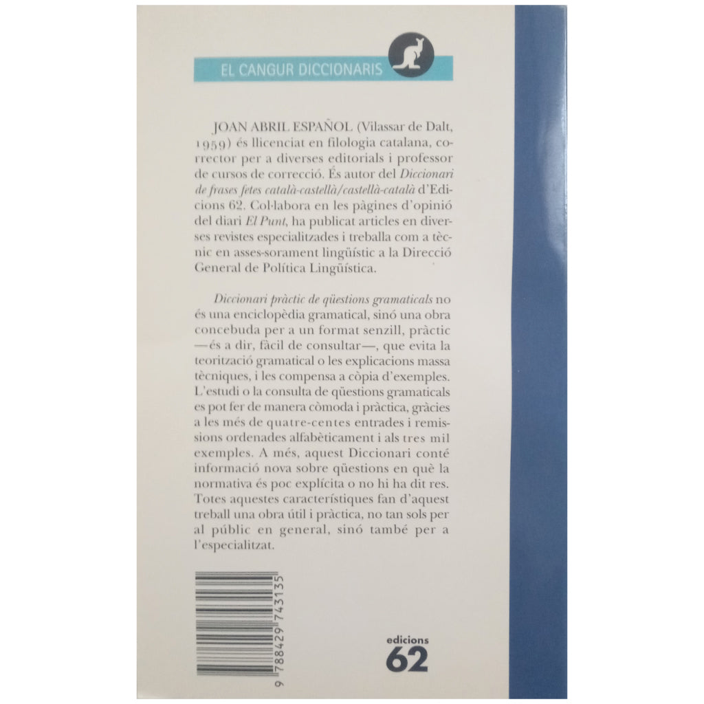 PRACTICAL DICTIONARY OF GRAMMATICAL QUESTIONS. Spanish April, Joan