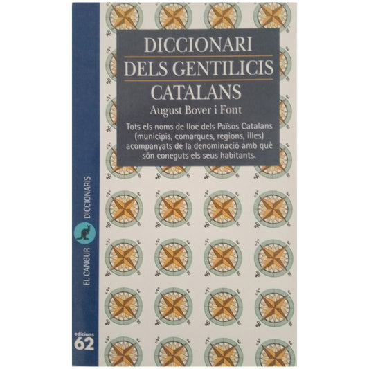 DICCIONARI DELS GENTILICIS CATALANS. Bover i Font, August