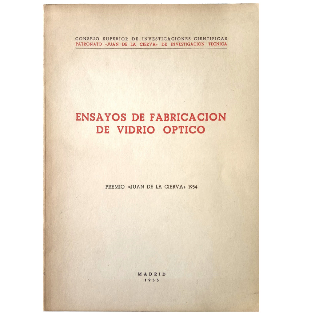 ENSAYOS DE FABRICACIÓN DE VIDRIO ÓPTICO. Varios Autores