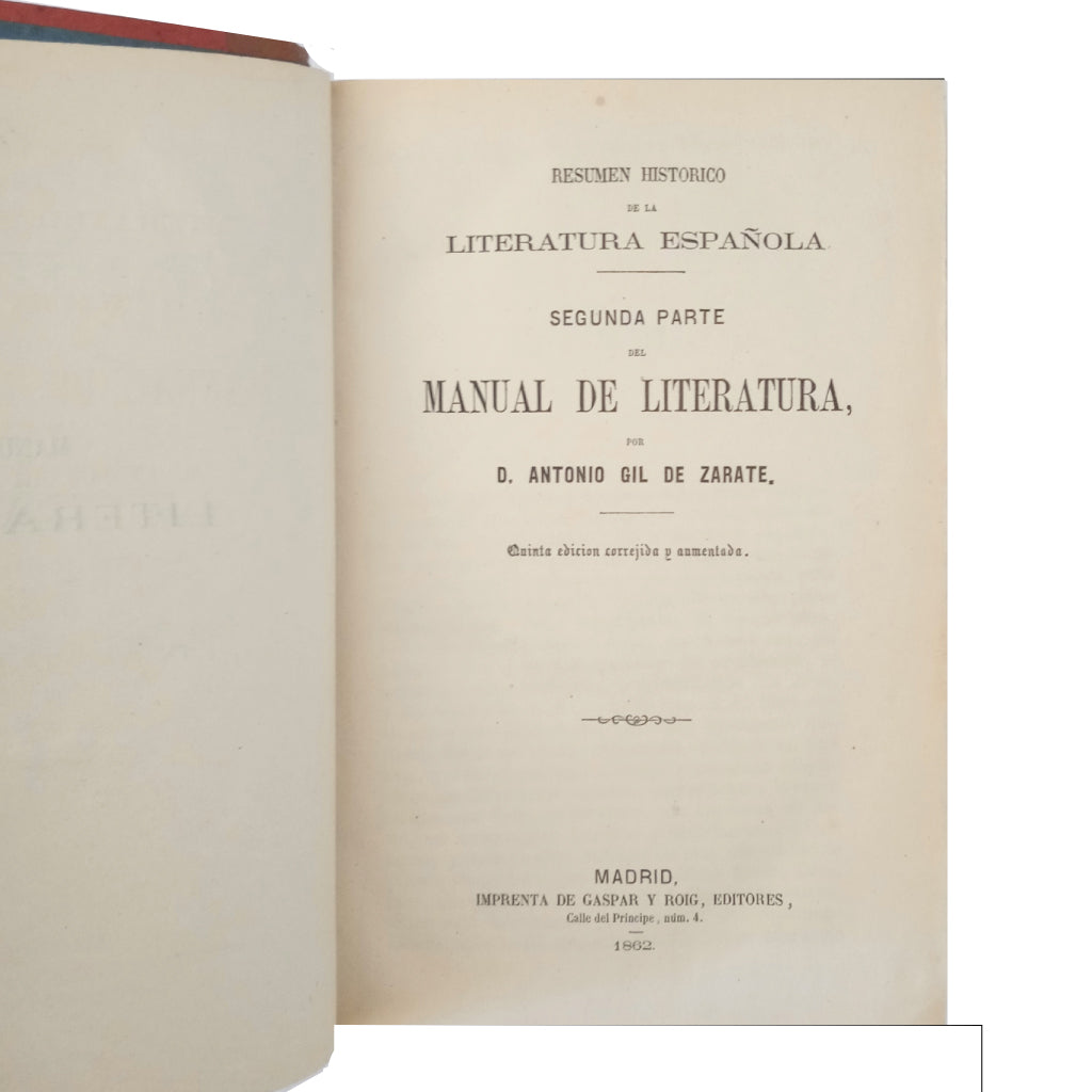 RESUMEN HISTÓRICO DE LA LITERATURA ESPAÑOLA. Gil de Zarate, Antonio