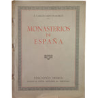 MONASTERIOS DE ESPAÑA. Sainz De Robles, Federico Carlos