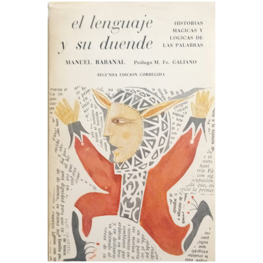 EL LENGUAJE Y SU DUENDE (Historias mágicas y lógicas de las Palabras). Rabanal, Manuel