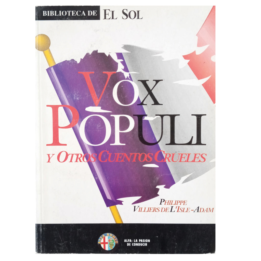 VOX POPULI Y OTROS CUENTOS CRUELES. Villiers de L'Isle-Adam, Philippe