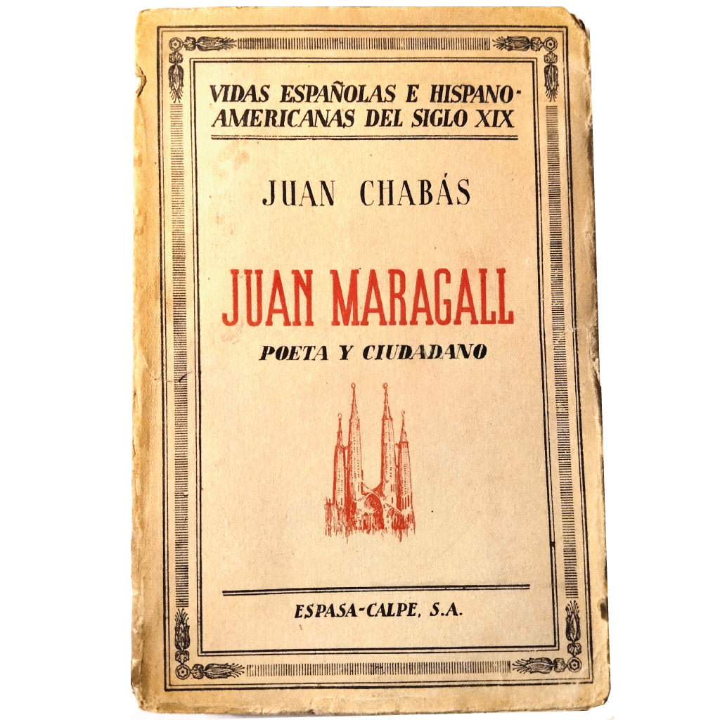 JUAN MARAGALL. Poeta y ciudadano. Chabás, Juan