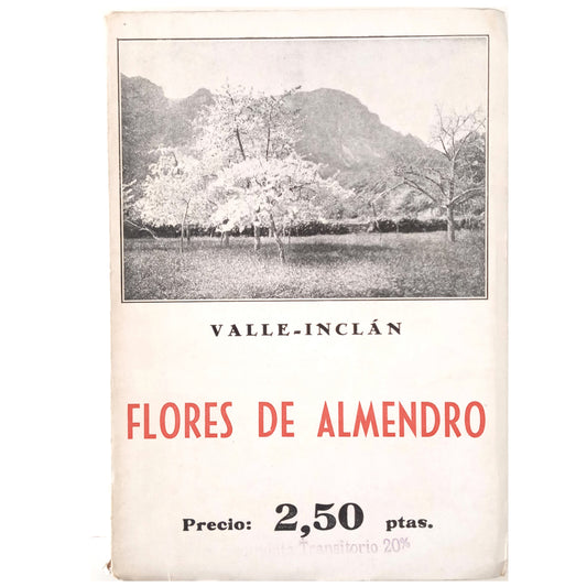 FLORES DE ALMENDRO. Valle-Inclán, Ramón del