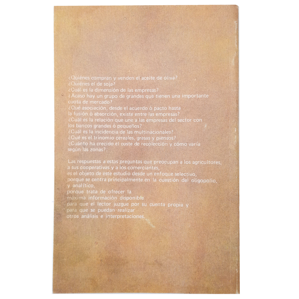 THE OIL GROWING SECTOR AND THE OLIVE GROVE: OLIGOPOLY AND HARVESTING COST. López Ontiveros, Agustín