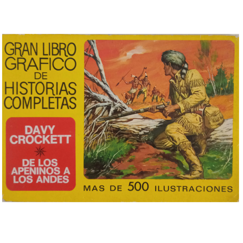 DAVY CROCKETT, DE LOS APENINOS A LOS ANDES. Dooley, Elliot