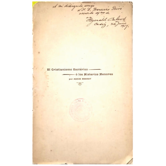 EL CRISTIANISMO ESOTÉRICO O LOS MISTERIOS MENORES. Besant, Annie