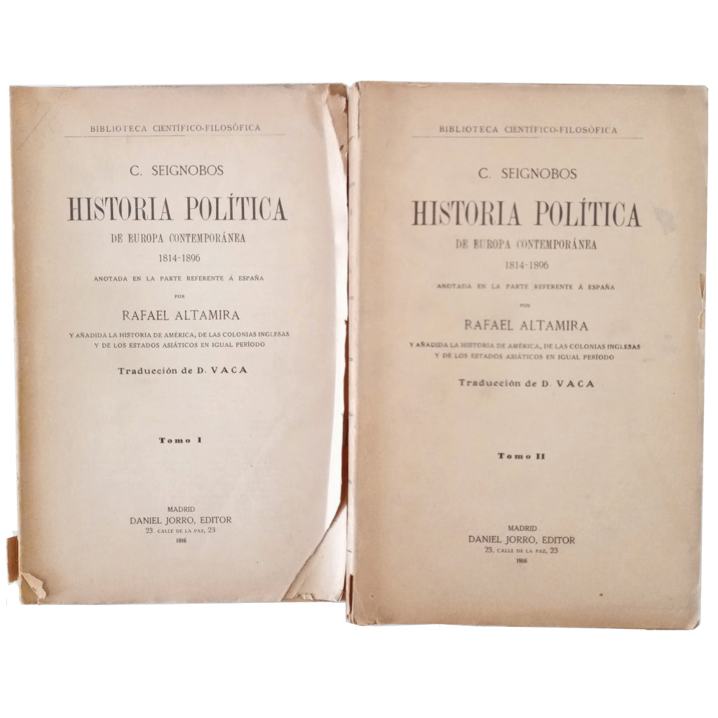 POLITICAL HISTORY OF CONTEMPORARY EUROPE 1814-1896. Volume I and II. Seignobos, C.