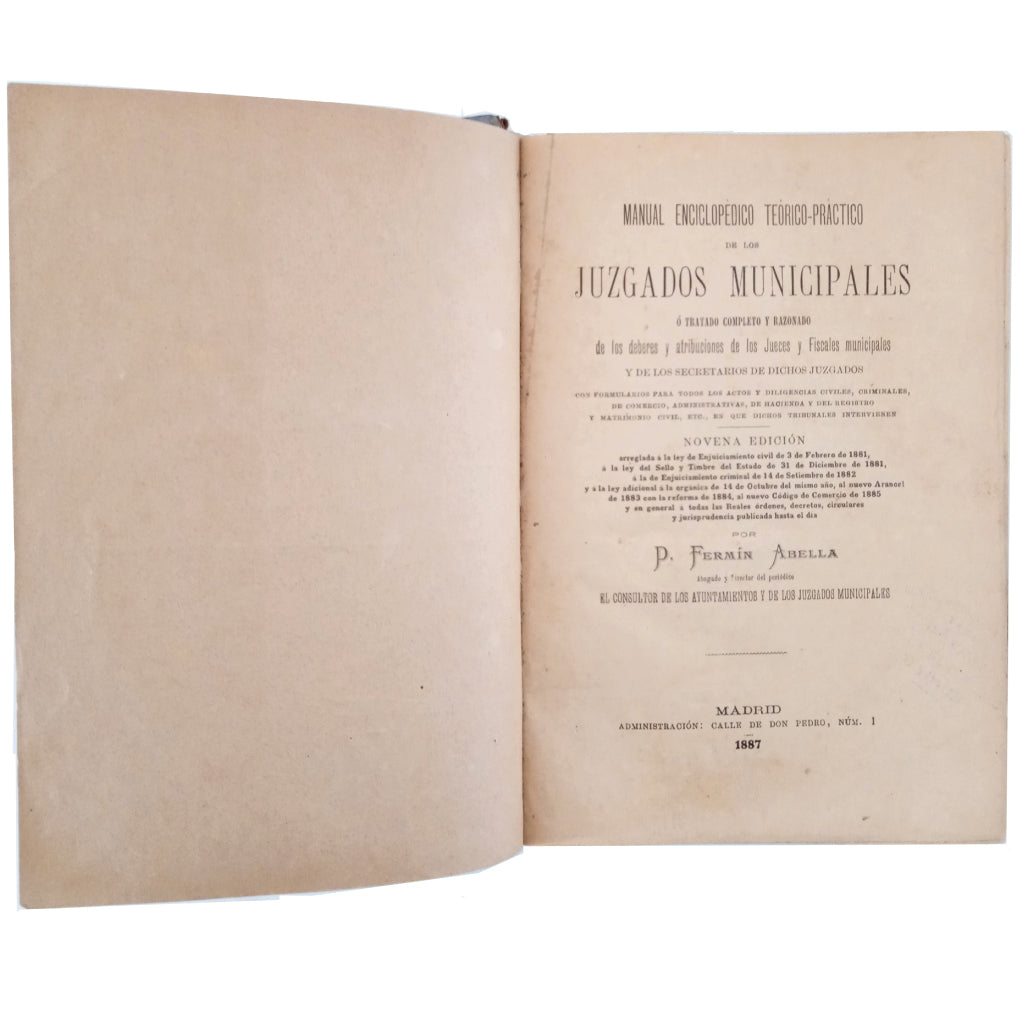 THEORETICAL-PRACTICAL ENCYCLOPEDIC MANUAL OF MUNICIPAL COURTS. Abella, Fermin