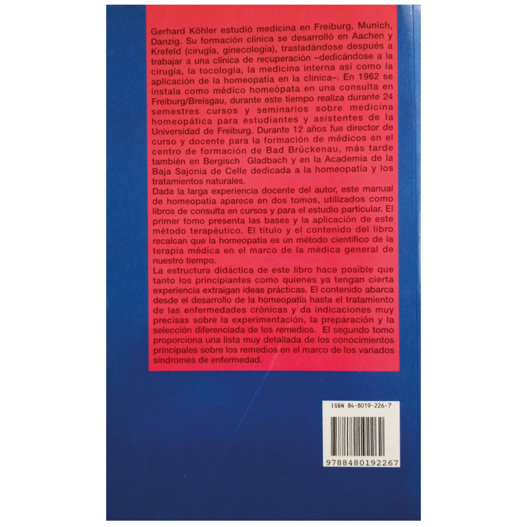 MANUAL DE HOMEOPATÍA. Tomo I: Fundamentos y Aplicación. Köhler, Gerhard