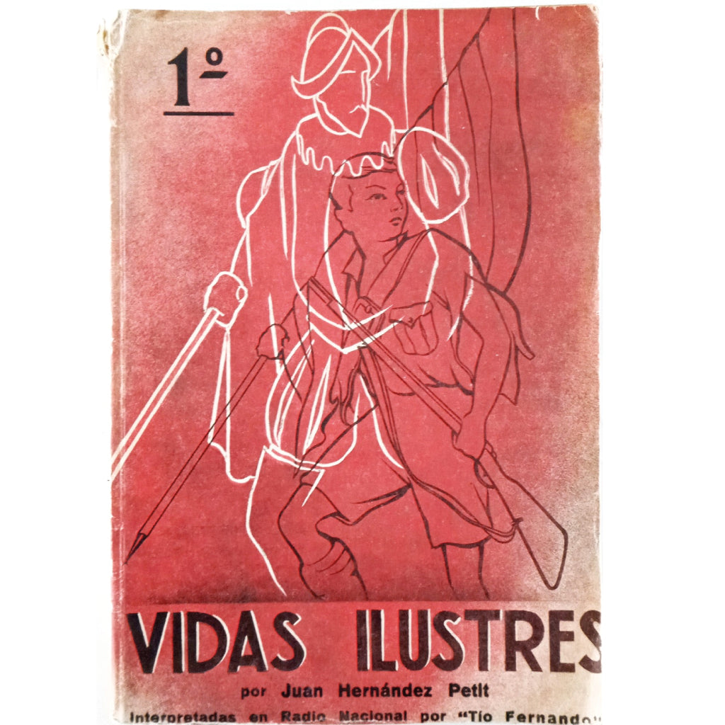 VIDAS ILUSTRES. Hernández Petit, Juan