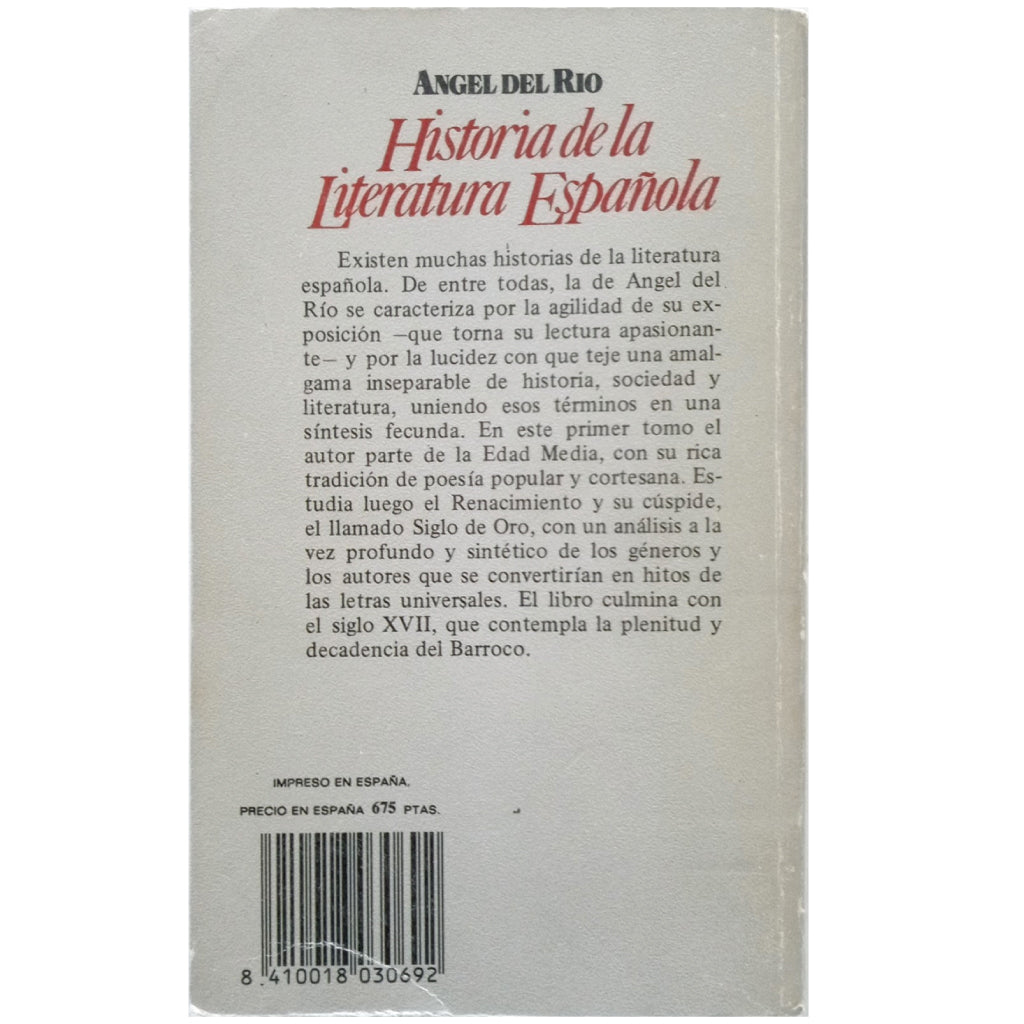 HISTORIA DE LA LITERATURA ESPAÑOLA 1: DESDE LOS ORÍGENES HASTA 1700. Río, Ángel Del