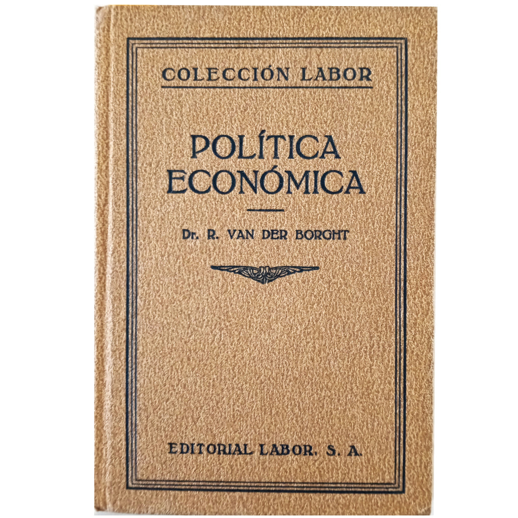 POLÍTICA ECONÓMICA. Borght, Dr. R. van der