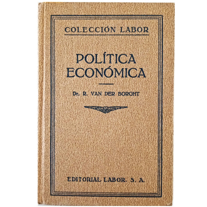 POLÍTICA ECONÓMICA. Borght, Dr. R. van der