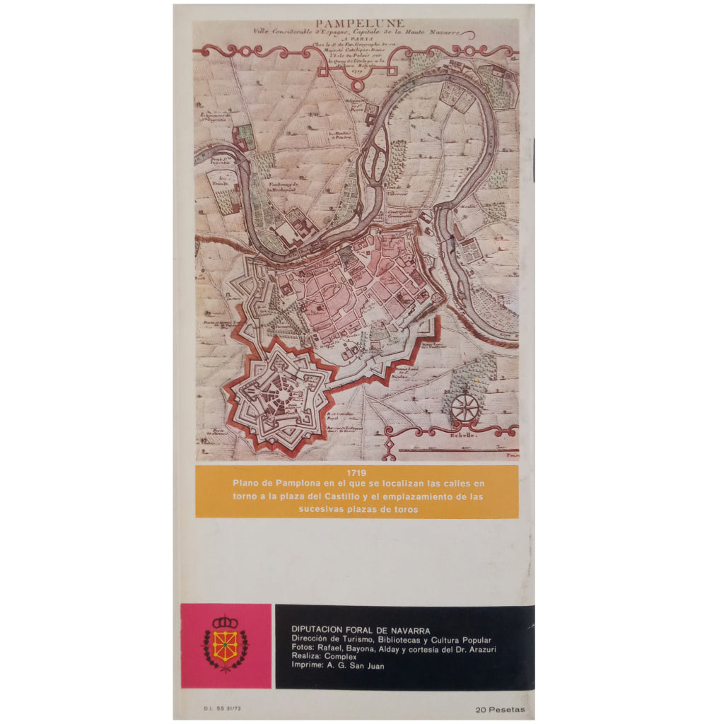 NAVARRE. POPULAR CULTURE TOPICS Nº 125: PAMPLONA AND ITS BULLRINGS. Campo Jesus, Luis del