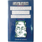 EL VARÓN ESPAÑOL A LA BÚSQUEDA DE SU IDENTIDAD. Falcón, Lidia
