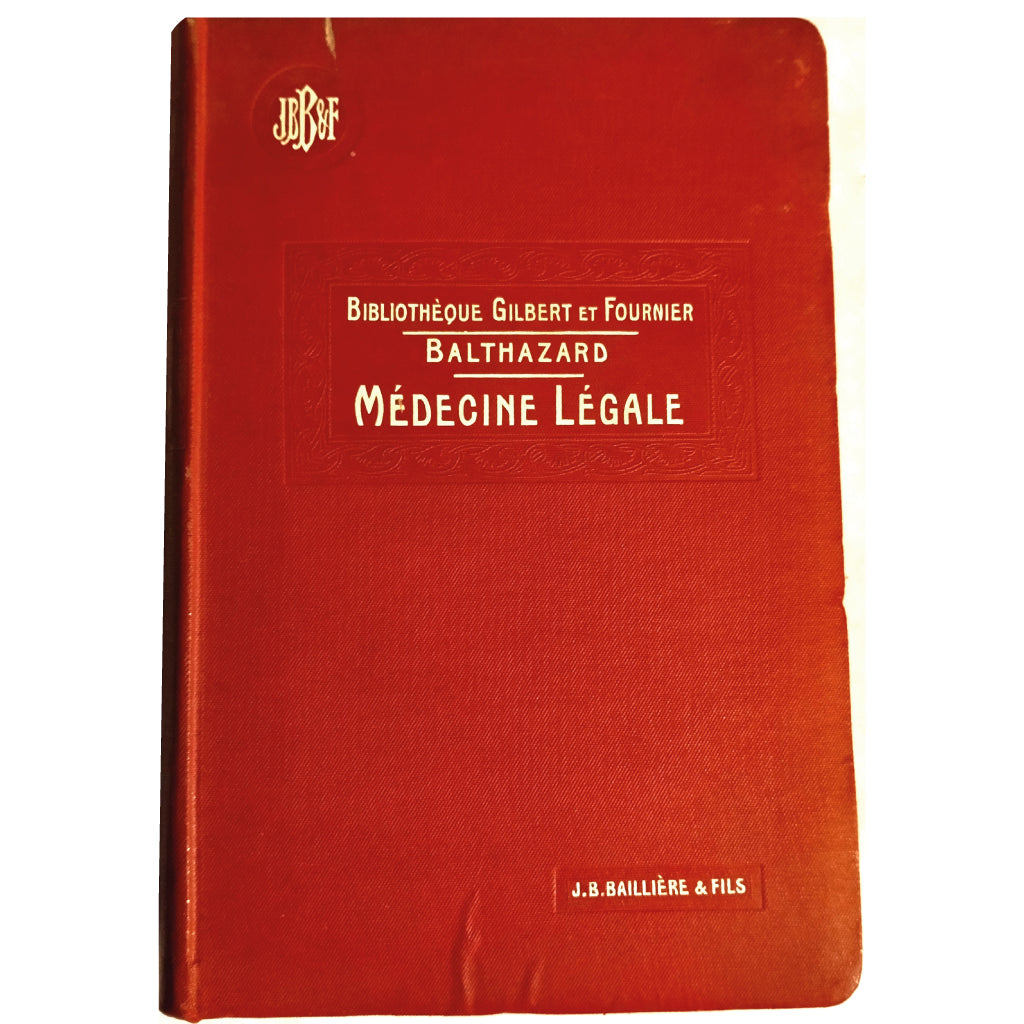 PRECIS DE MEDECINE LEGALE. Balthazard, V.