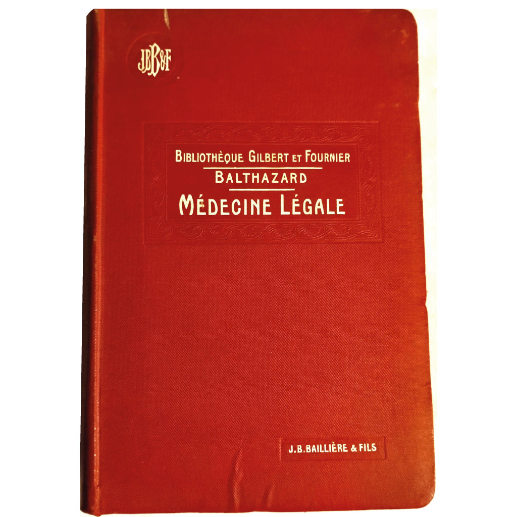 PRECIS DE MEDECINE LEGALE. Balthazard, V.