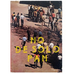 NO DE SÓLO PAN. Catequesis para la Comunidad Cristiana