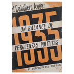 1935. UN BALANCE DE VERGÜENZAS POLÍTICAS. El Caballero Audaz