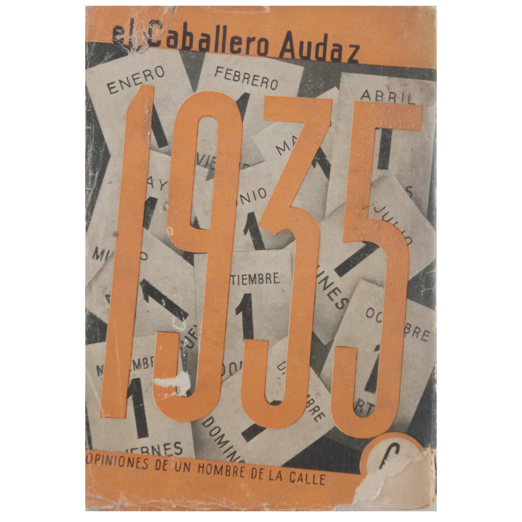1935. UN BALANCE DE VERGÜENZAS POLÍTICAS. El Caballero Audaz