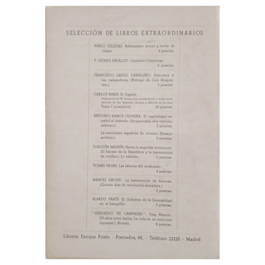 THE FALSE SOCIALIST POSITIONS OF INDALECIO PRIETO. Baraibar, Carlos de