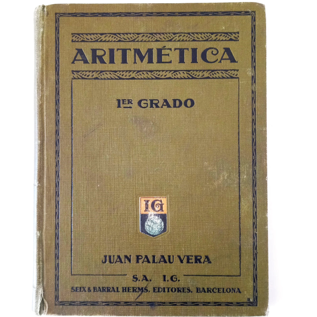 ARITHMETIC (FIRST GRADE). Palau Vera, Juan