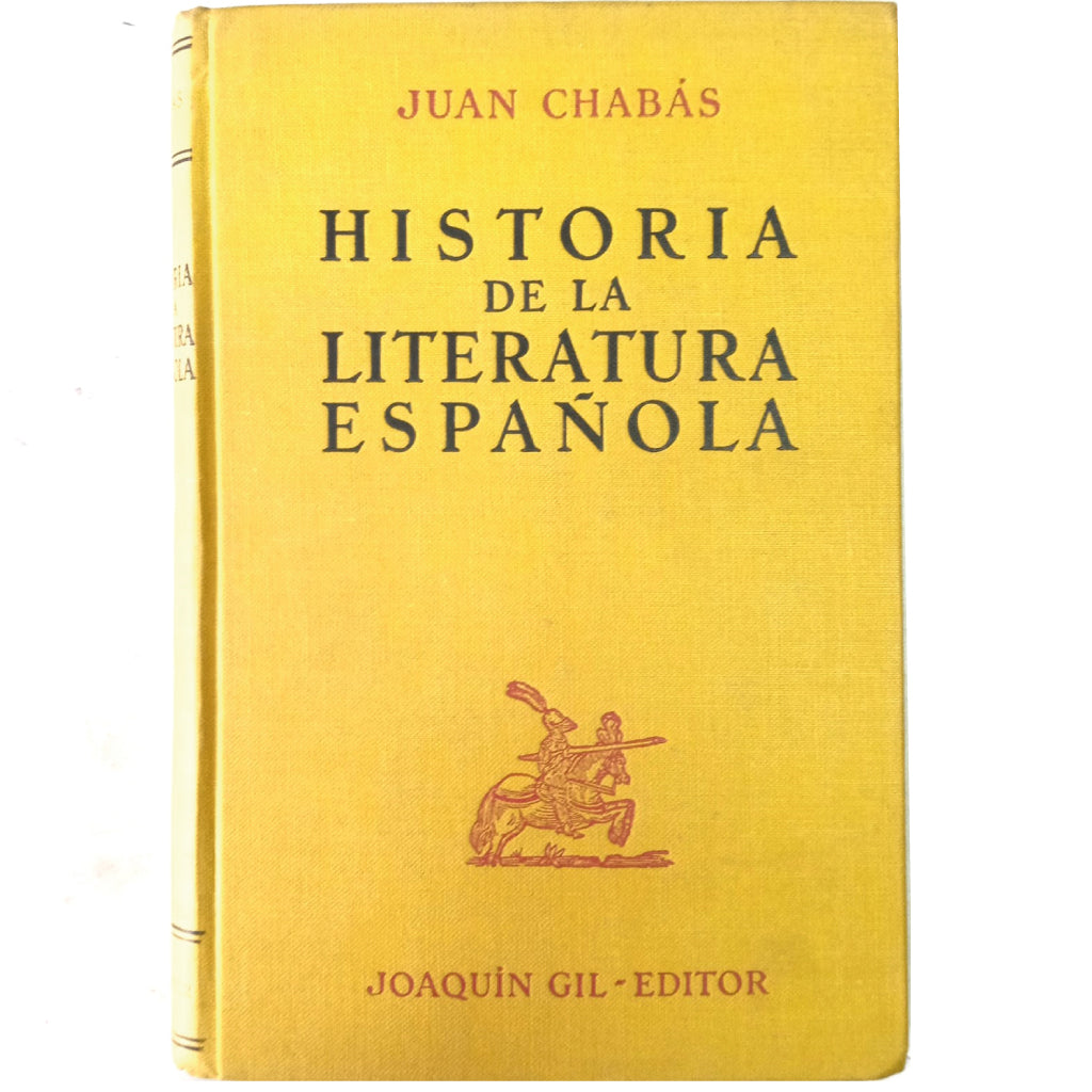 BRIEF HISTORY OF SPANISH LITERATURE. Chabas, Juan