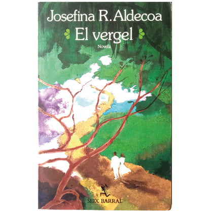 EL VERGEL. Aldecoa, Josefina R.
