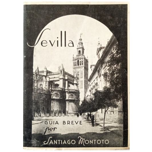 SEVILLE (Short Guide). Montoto, Santiago