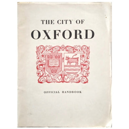 THE CITY OF OXFORD. Official Handbook