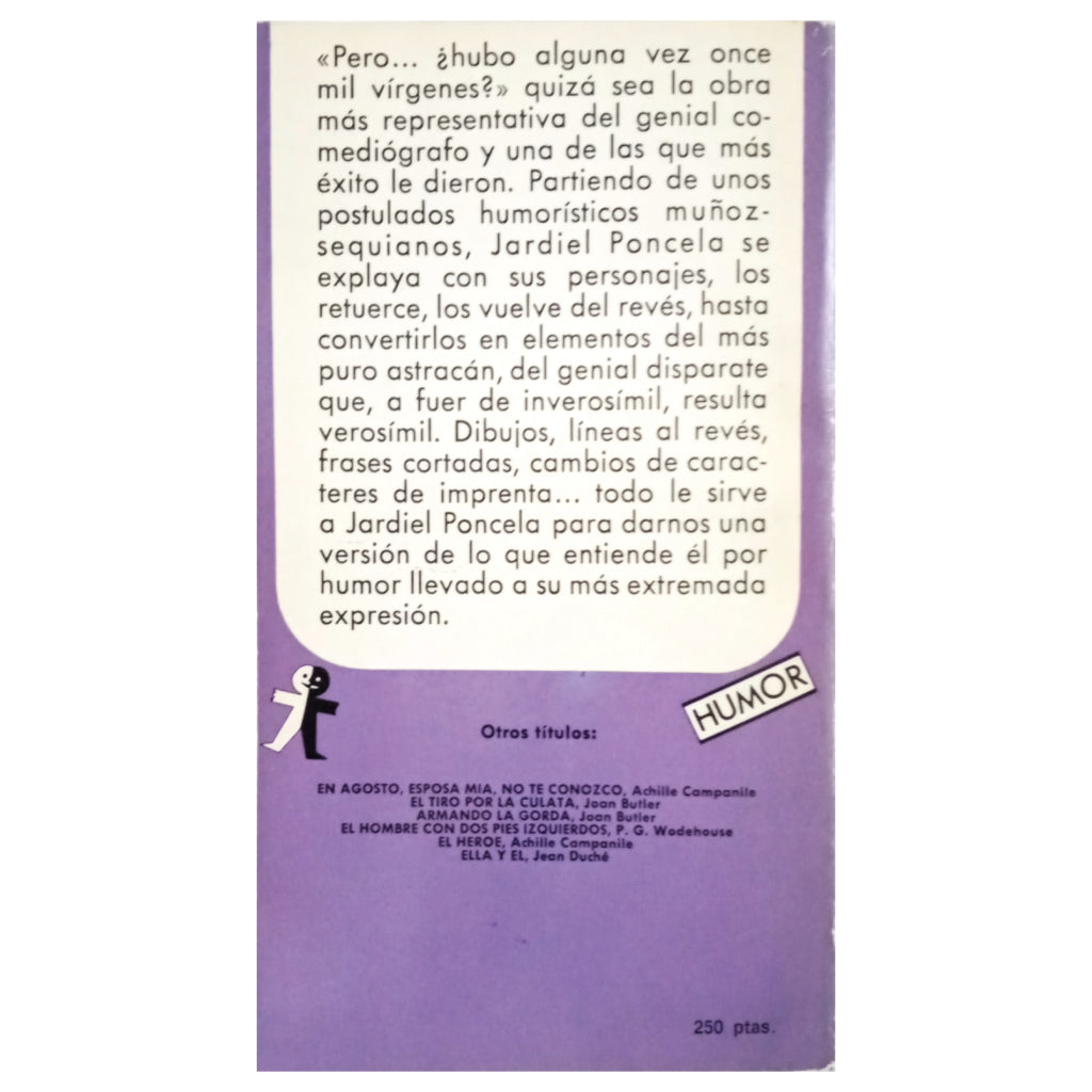 PERO ¿ HUBO ALGUNA VEZ ONCE MIL VÍRGENES?. Jardiel Poncela, Enrique