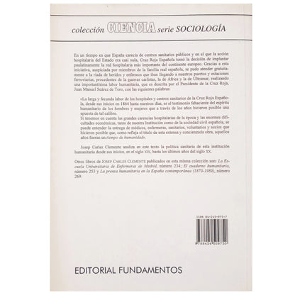 TIEMPO DE HUMANIDAD. La labor sanitaria de la Cruz Roja Española (1864-1997). Clemente, Josep Carles