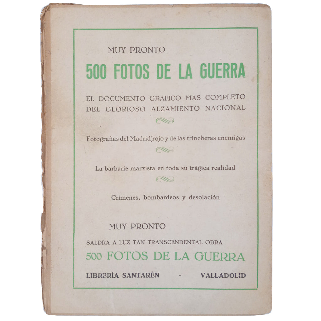 EPISODES OF THE CIVIL WAR Nº 9: MARTYRDOM AND RECONQUEST OF BIZCAYA. Montan, Luis