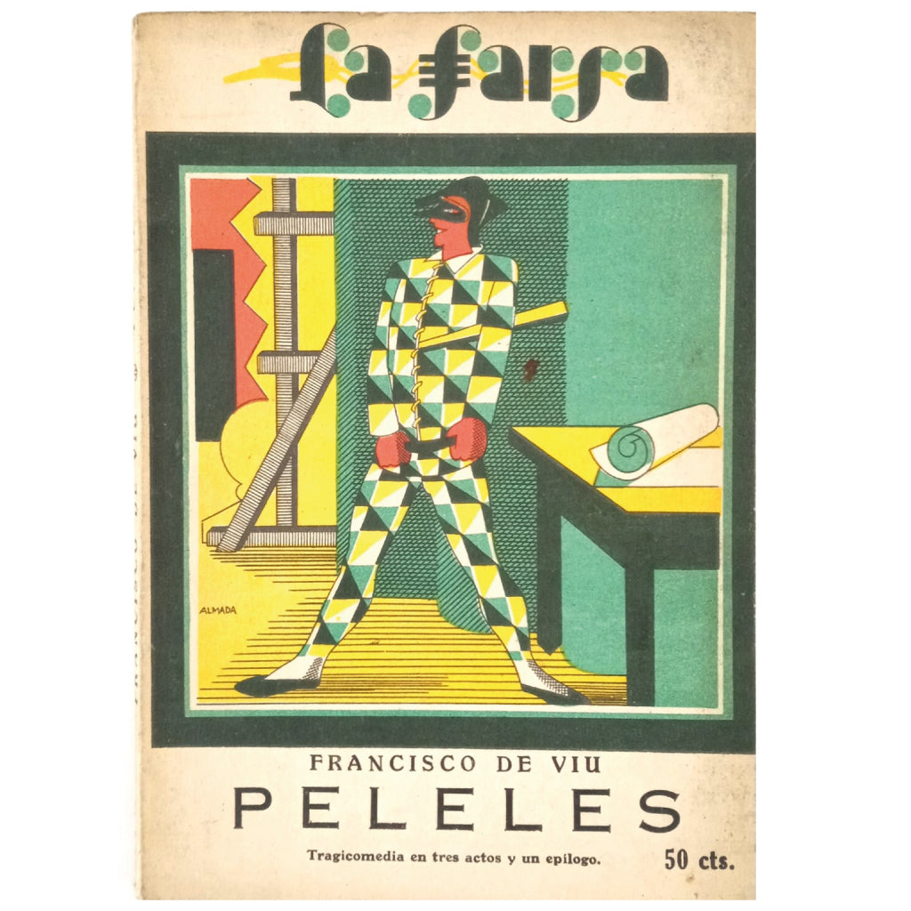 LA FARSA Nº 137: PELELES. Viu, Francisco de