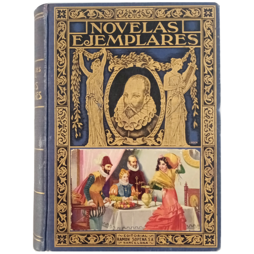 EXEMPLARY NOVELS. Cervantes Saavedra, Miguel de
