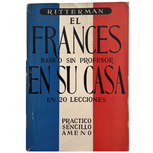 BASIC FRENCH WITHOUT A TEACHER AT YOUR HOME IN 20 LESSONS. Ritterman, Guy