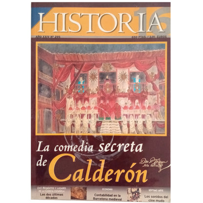 HISTORIA 16, Nº 295: LA COMEDIA SECRETA DE CALDERÓN