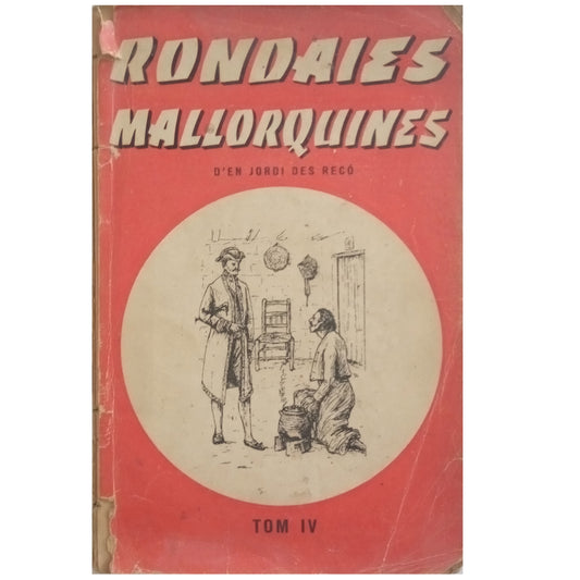 APLEC DE RONDAIES MALLORQUINES. Tom IV. Recó, Jordi des